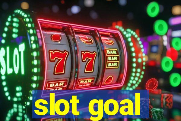 slot goal