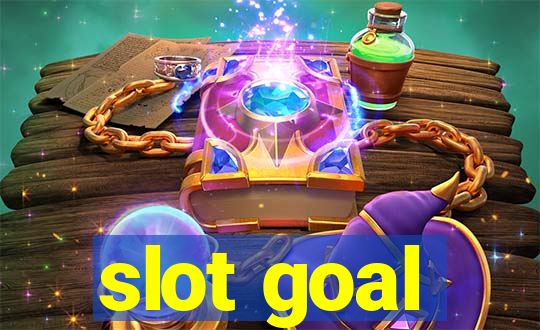 slot goal