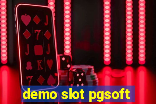 demo slot pgsoft