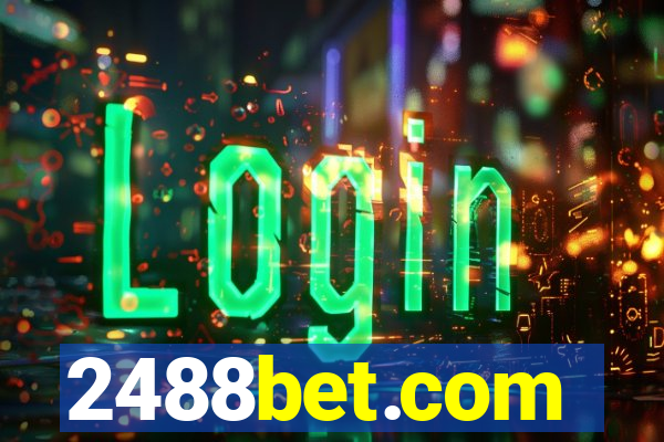 2488bet.com