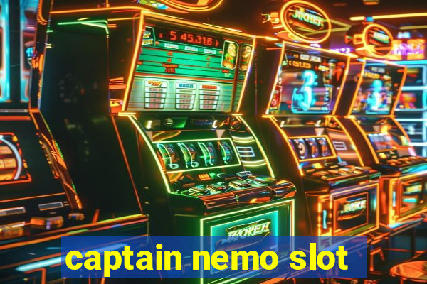 captain nemo slot