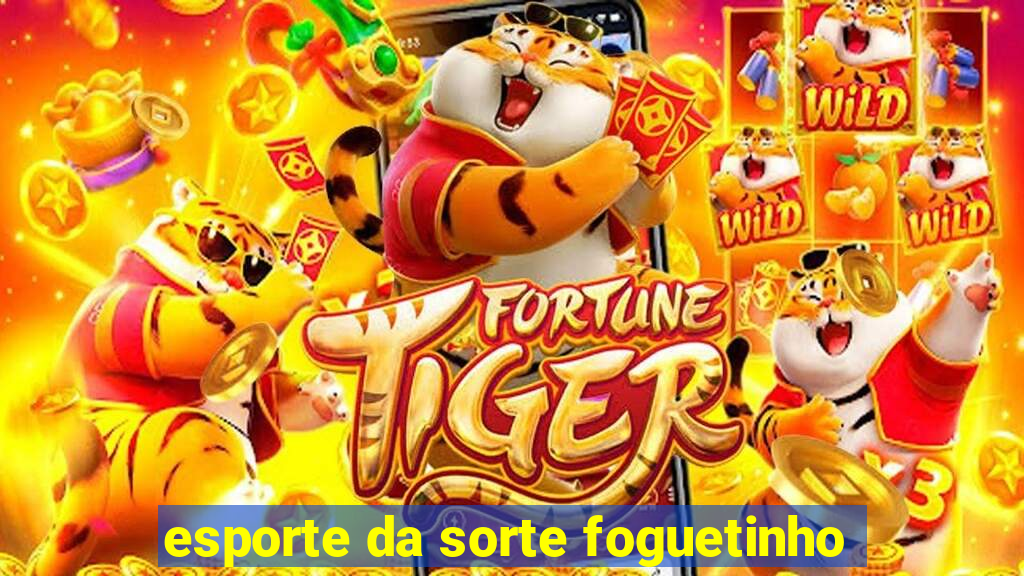 esporte da sorte foguetinho