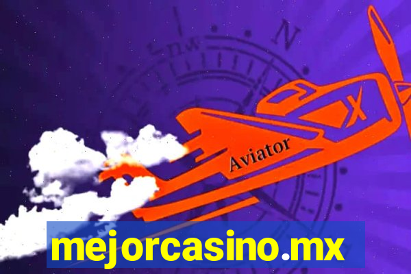 mejorcasino.mx