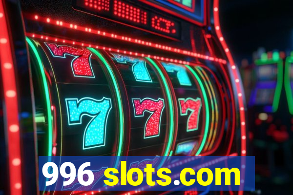 996 slots.com