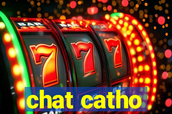 chat catho