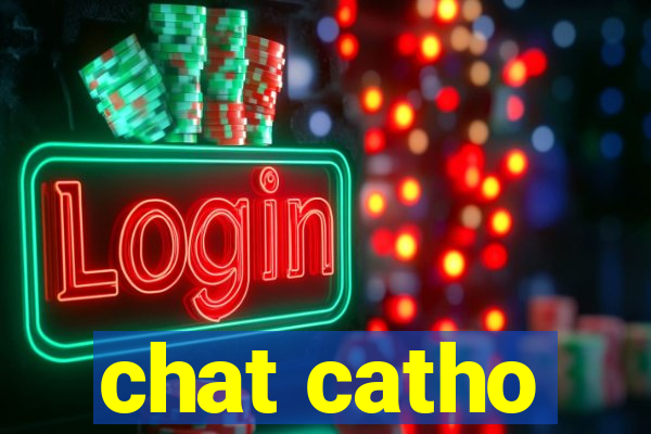 chat catho