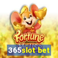 365slot bet