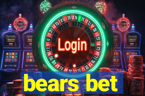 bears bet