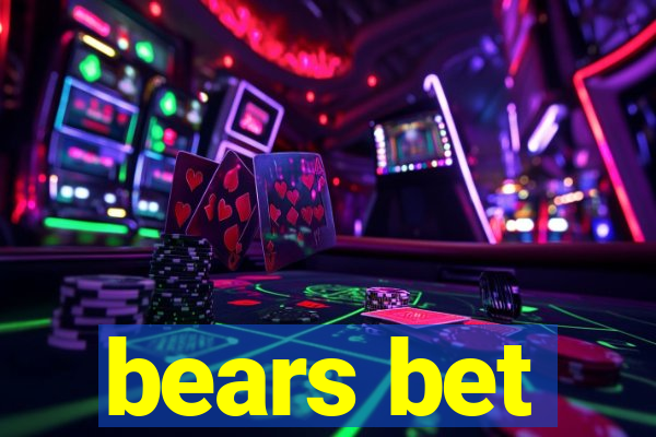 bears bet