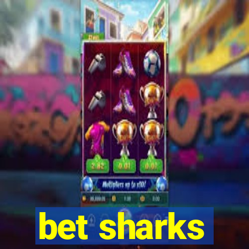 bet sharks