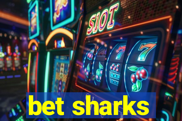 bet sharks