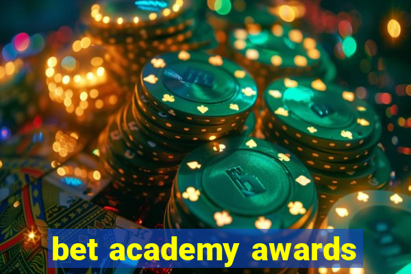 bet academy awards