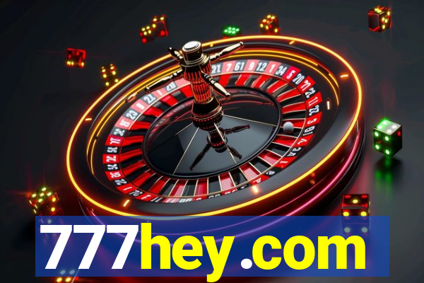 777hey.com