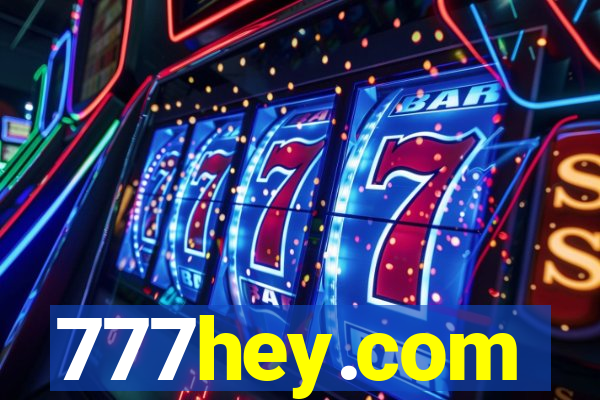 777hey.com