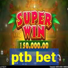 ptb bet