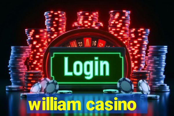 william casino