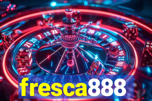 fresca888