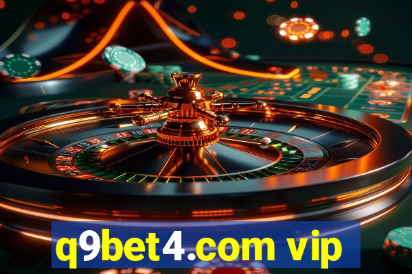 q9bet4.com vip