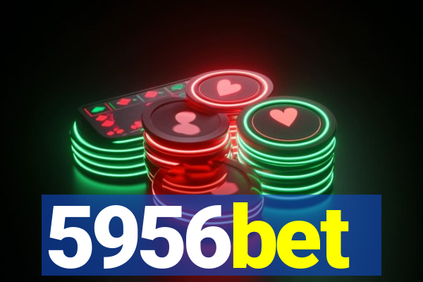 5956bet