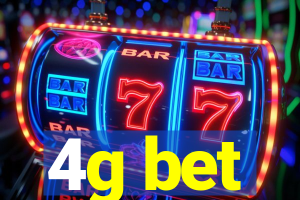 4g bet