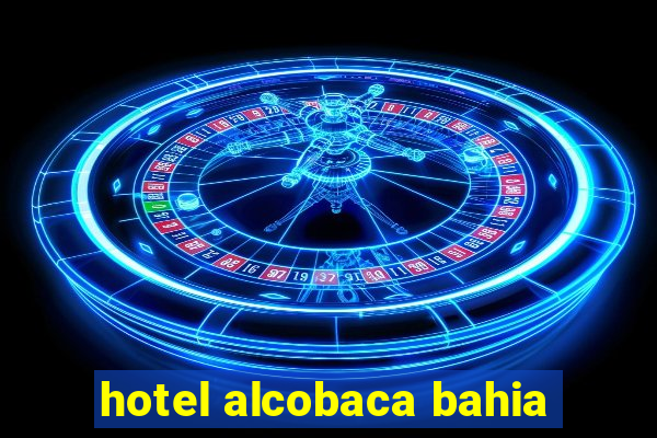 hotel alcobaca bahia