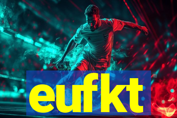 eufkt