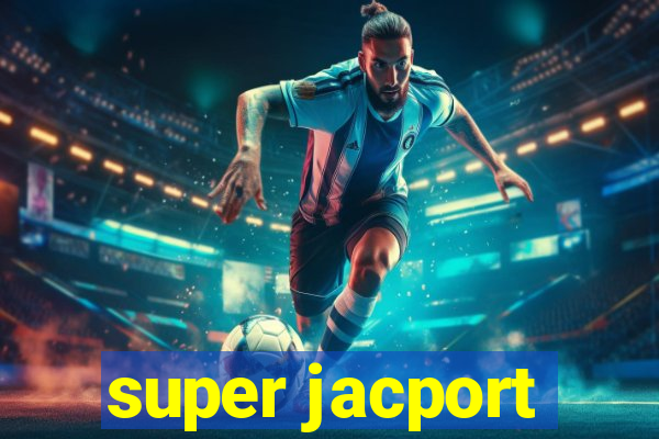 super jacport