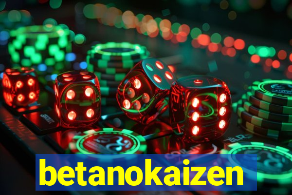 betanokaizen