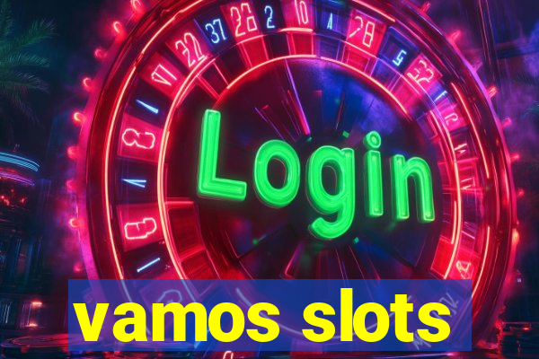 vamos slots