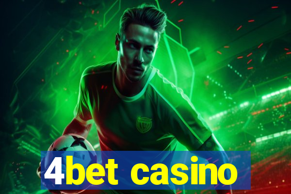 4bet casino