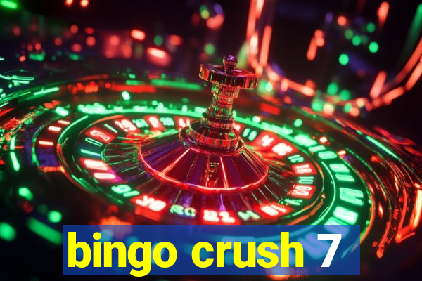 bingo crush 7