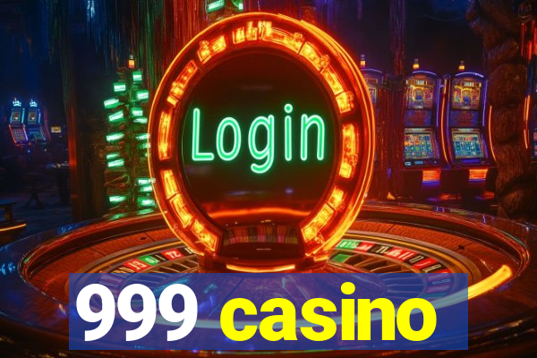 999 casino