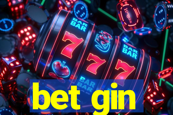 bet gin