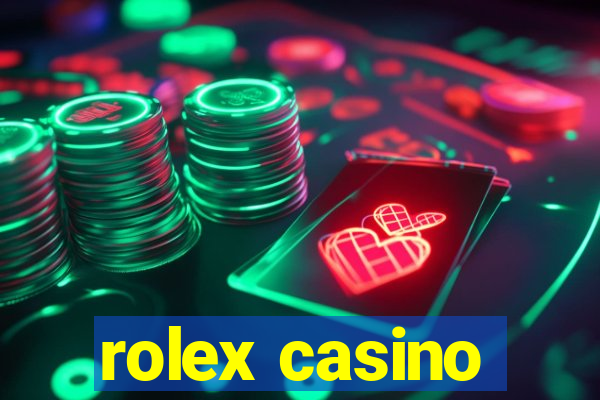 rolex casino