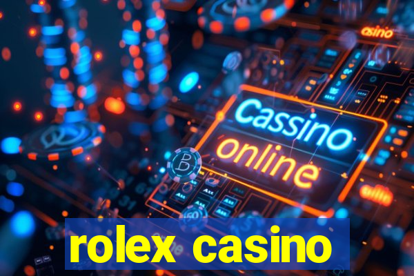 rolex casino