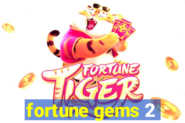 fortune gems 2