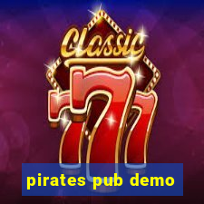 pirates pub demo