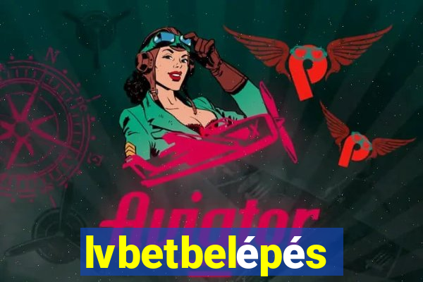 lvbetbelépés