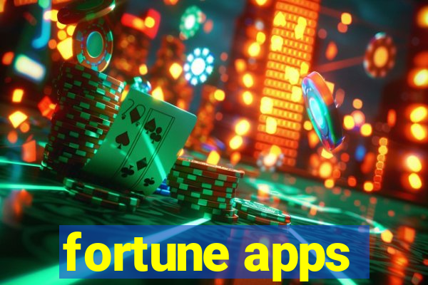 fortune apps