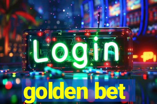 golden bet