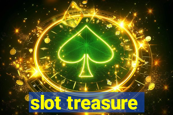 slot treasure