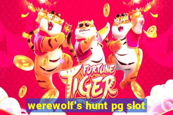 werewolf's hunt pg slot