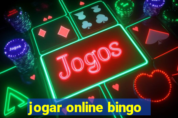 jogar online bingo