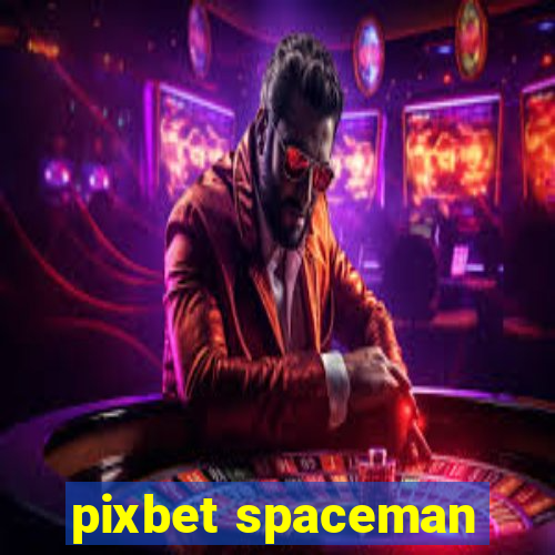 pixbet spaceman