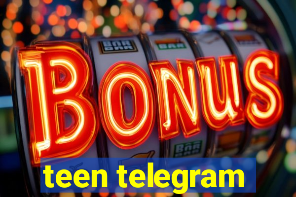 teen telegram