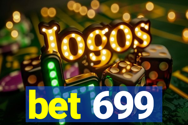 bet 699