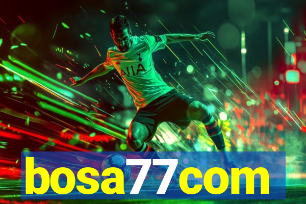 bosa77com