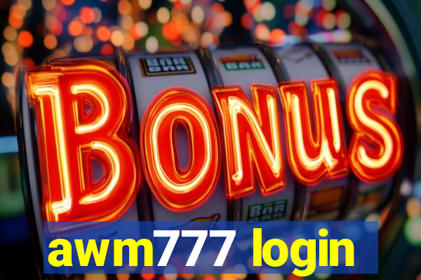 awm777 login