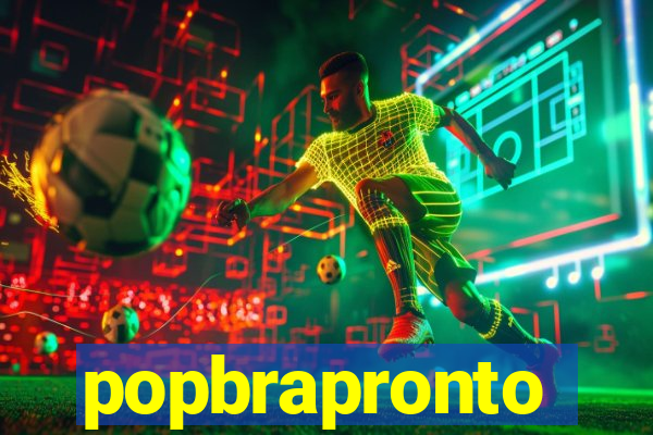 popbrapronto