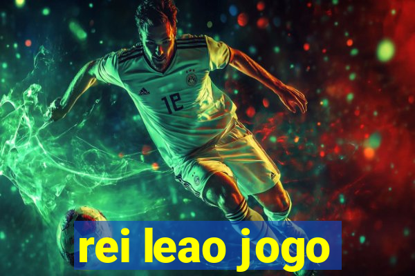 rei leao jogo